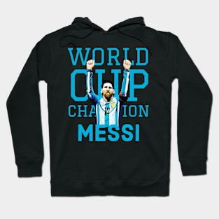 Messi World Cup champion Hoodie